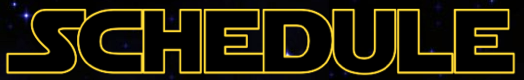 Daily Schedule written in the Star Wars font